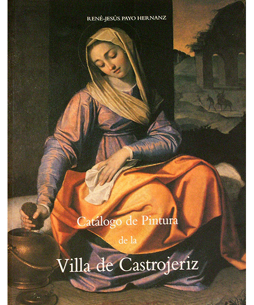 Catálogo de Pintura. Villa de Castrojeriz. René-Jesús Payo Hernanz